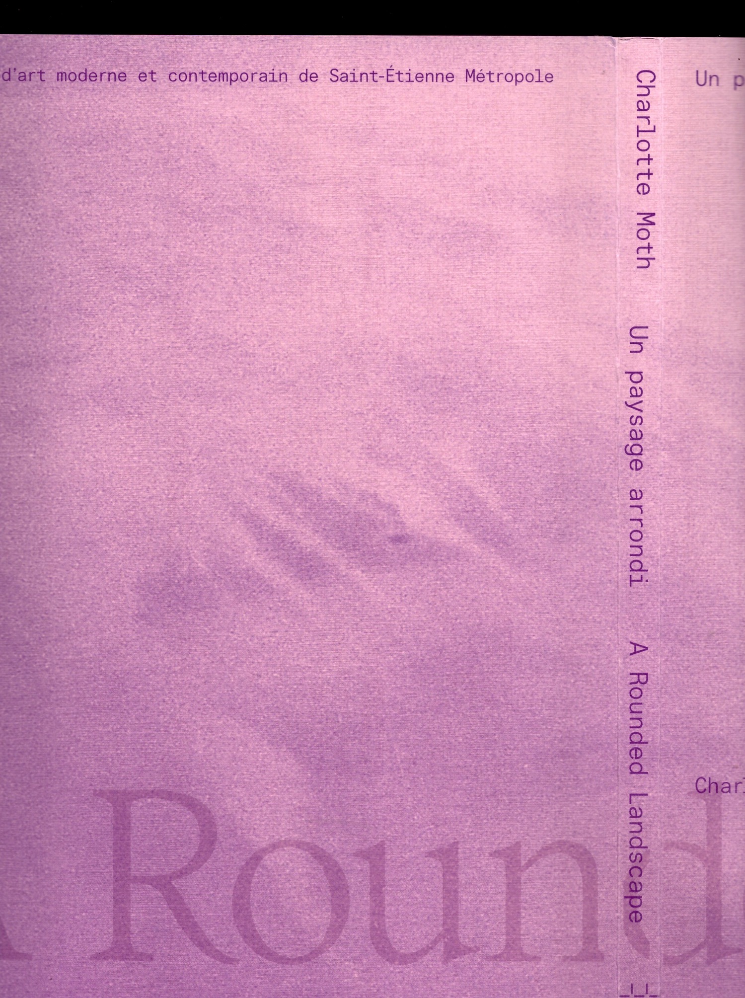  - Charlotte Moth: A Rounded Landscape () Un paysage arrondi